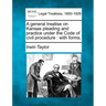 A general treatise on Kansas pleading and practice under the Code of civil procedure: with forms.