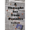 A Thought for Your Pennies