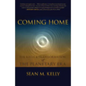 Coming Home: The Birth & Transformation of the Planetary Era