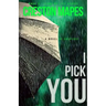 I Pick You