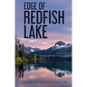 Edge of Redfish Lake: Small Paperback