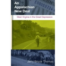 An Appalachian New Deal: West Virginia in the Great Depression