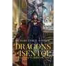 Dragons of Isentol: The Complete Series Bundle