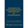 Studies in Poltergeists, Obsession, & Possession: Institute for Hermetic Studies Monograph Series