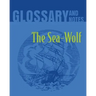 The Sea Wolf Glossary and Notes: The Sea-Wolf