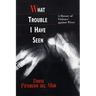 What Trouble I Have Seen: A History of Violence Against Wives