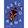 Insectorama: The Marvelous World of Insects