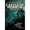 Castle of Horror Anthology Volume 4: Women Running from Houses