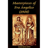 Masterpieces of Fra Angelico (1908)