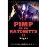 Pimp of Da Ratchetts II