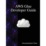 AWS Glue Developer Guide