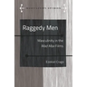 Raggedy Men: Masculinity in the Mad Max" Films