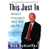 This Just in: What I Couldn't Tell You on TV