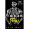 Three Nights with a Player