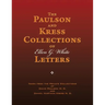 The Paulson and Kress Collections of Ellen G. White Letters