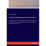 A History and Explanation of the Stamp Duties: containing remarks on the origin of stamp duties, a history of the duties in this country; an explanati