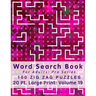 Word Search Book For Adults: Pro Series, 100 Zig Zag Puzzles, 20 Pt. Large Print, Vol. 19