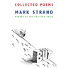 Collected Poems of Mark Strand