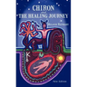 Chiron and the Healing Journey