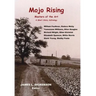 Mojo Rising: Masters of the Art