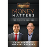 Money Matters: World's Leading Entrepreneurs Reveal Their Top Tips to Success (Vol.1 - Edition 5)