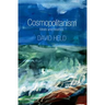 Cosmopolitanism: Ideals and Realities