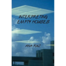 Interpreting Empty Houses