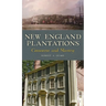 New England Plantations: Commerce and Slavery
