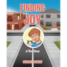 Finding Joy: A True Story