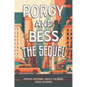 Porgy and Bess - The Sequel