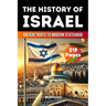 The History of Israel: Ancient Roots to Modern Statehood