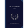 The Great World War; Volume 2