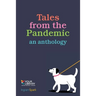 Tales from the Pandemic: an anthology
