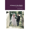 A Song in the Night: Story of a War Bride