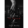 Born in Blood Collection Volume 1: Books 1-4