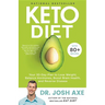 Keto Diet: Your 30-Day Plan to Lose Weight, Balance Hormones, Boost Brain Health, and Reverse Disease