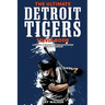 The Ultimate Detroit Tigers Trivia Book: A Collection of Amazing Trivia Quizzes and Fun Facts for Die-Hard Tigers Fans!