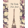 My Weekly French Journal: A Year-52-week Goal Tracking Journal for French learners with French proverbs, French tongue twisters, a list of useful Fren