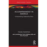 Accompaniment in America: Contextualizing Collaborative Piano