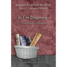 In The Beginning... From Noah to Abraham - Expanded Edition: Synchronizing the Bible, Enoch, Jasher, and Jubilees