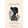 Colors Of Me