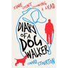 Diary of a Dog Walker: Time Spent Following a Lead