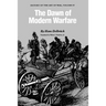 The Dawn of Modern Warfare: History of the Art of War