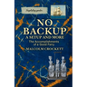 No Backup a Setup and More: The Accomplishments of a Good Fairy