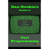 Dan Gookin's Guide to Curl Programming