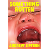 Something Rotten