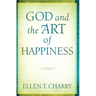 God and the Art of Happiness
