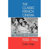 Classic French Cinema, 1930-1960