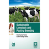Sustainable Livestock and Poultry Breeding