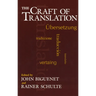 The Craft of Translation